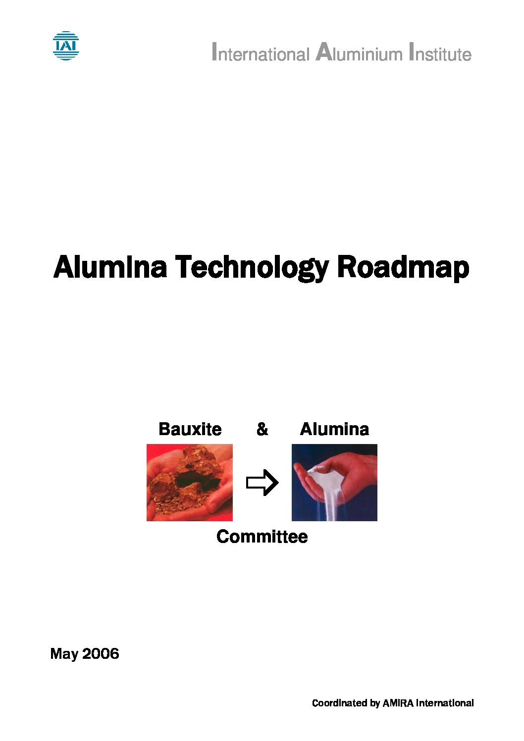 Alumina Technology Roadmap 2006 Update