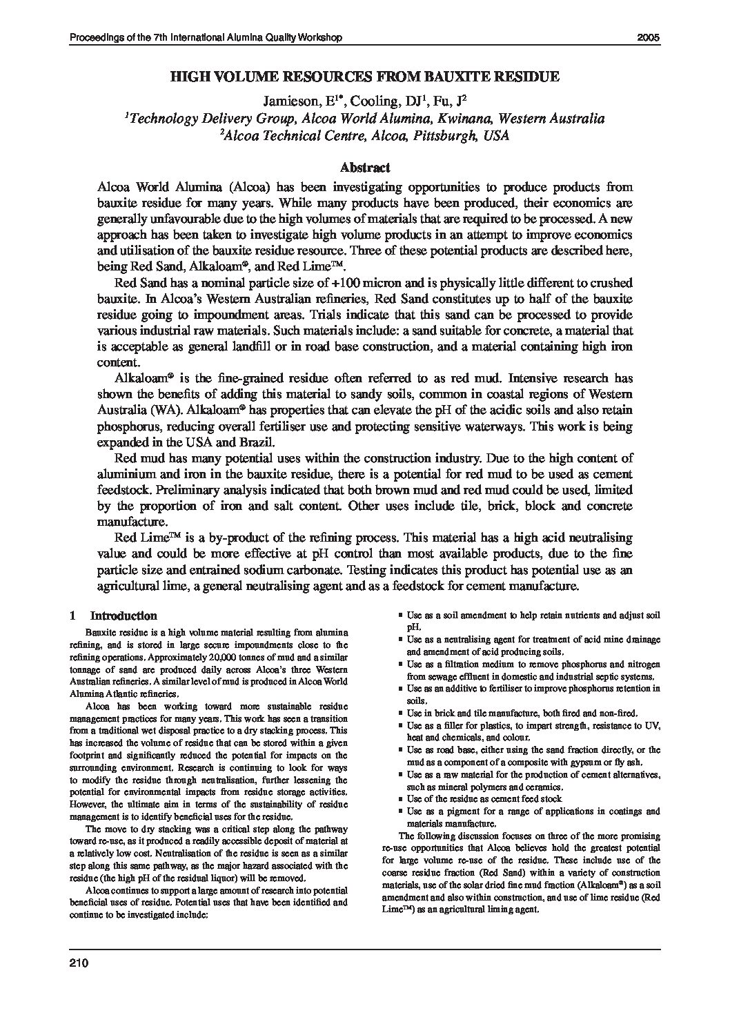 High Volume Uses for Bauxite Residue