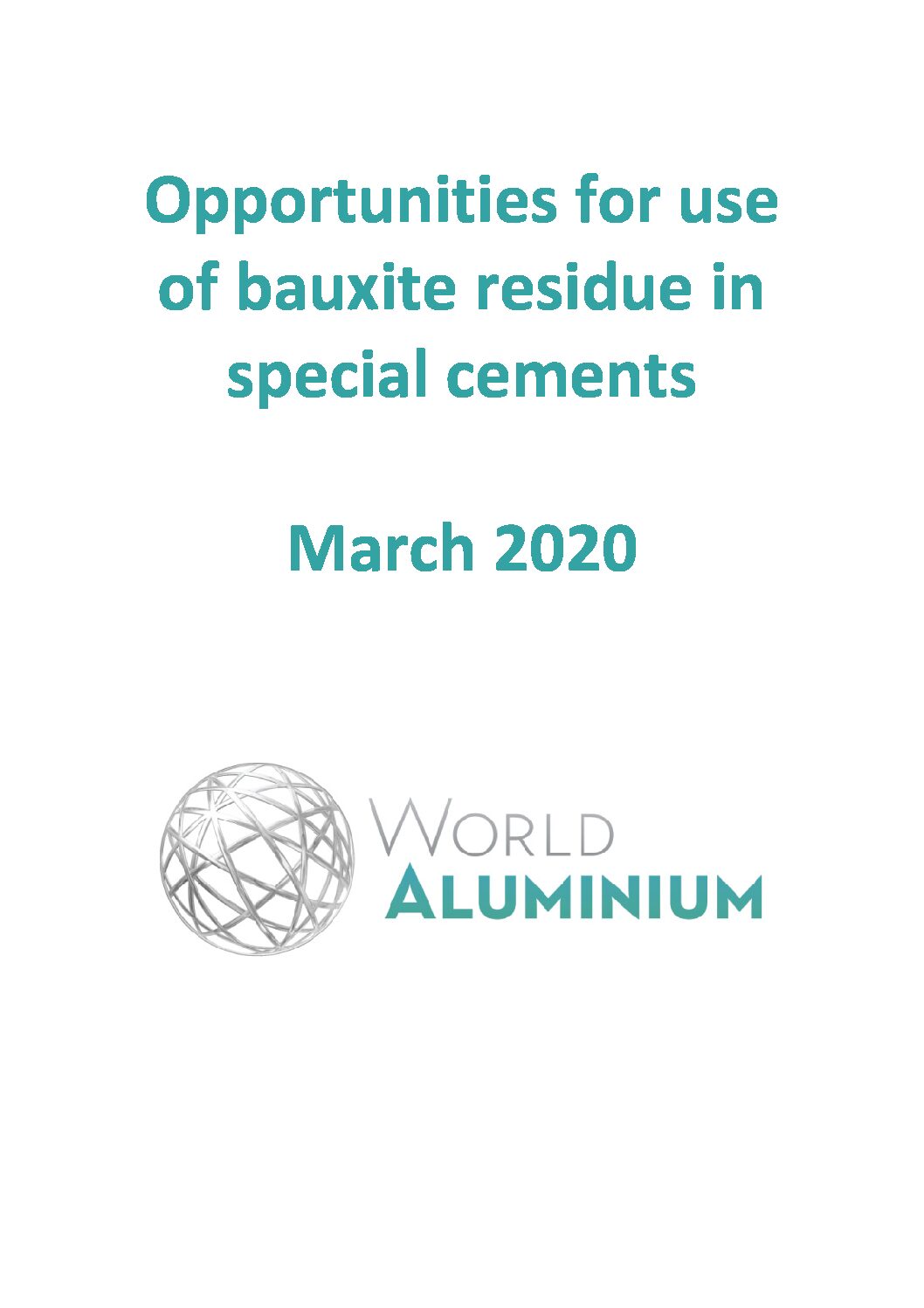 Opportunities for Use of Bauxite Residue in Special Cements 2020