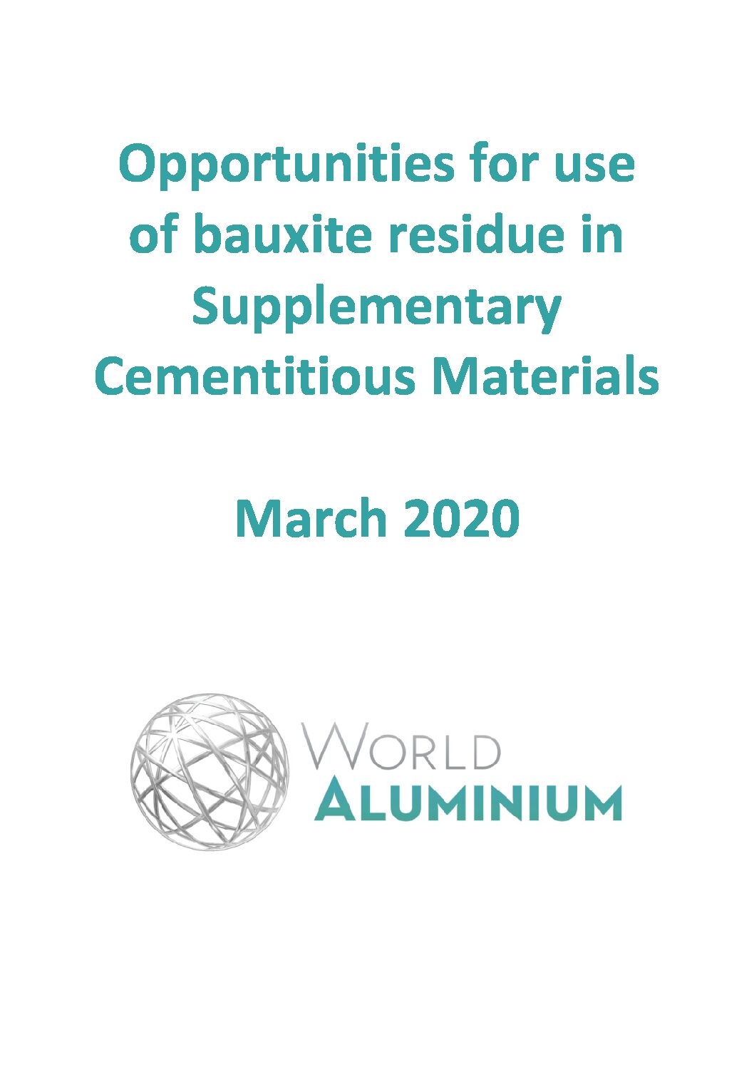 Opportunities for Use of Bauxite Residue in Supplementary Cementitious Materials 2020